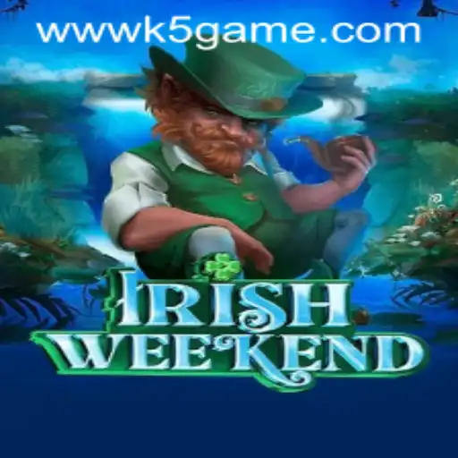 Discovering the Excitement of IrishWeekend with k5.game