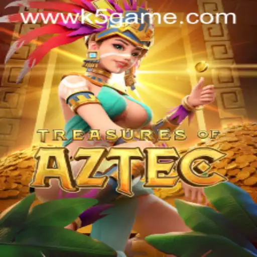 Discover the Intriguing World of TreasuresofAztec through k5.game